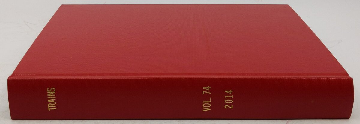 Trains Vol.74 2014 Hardcover Book EX