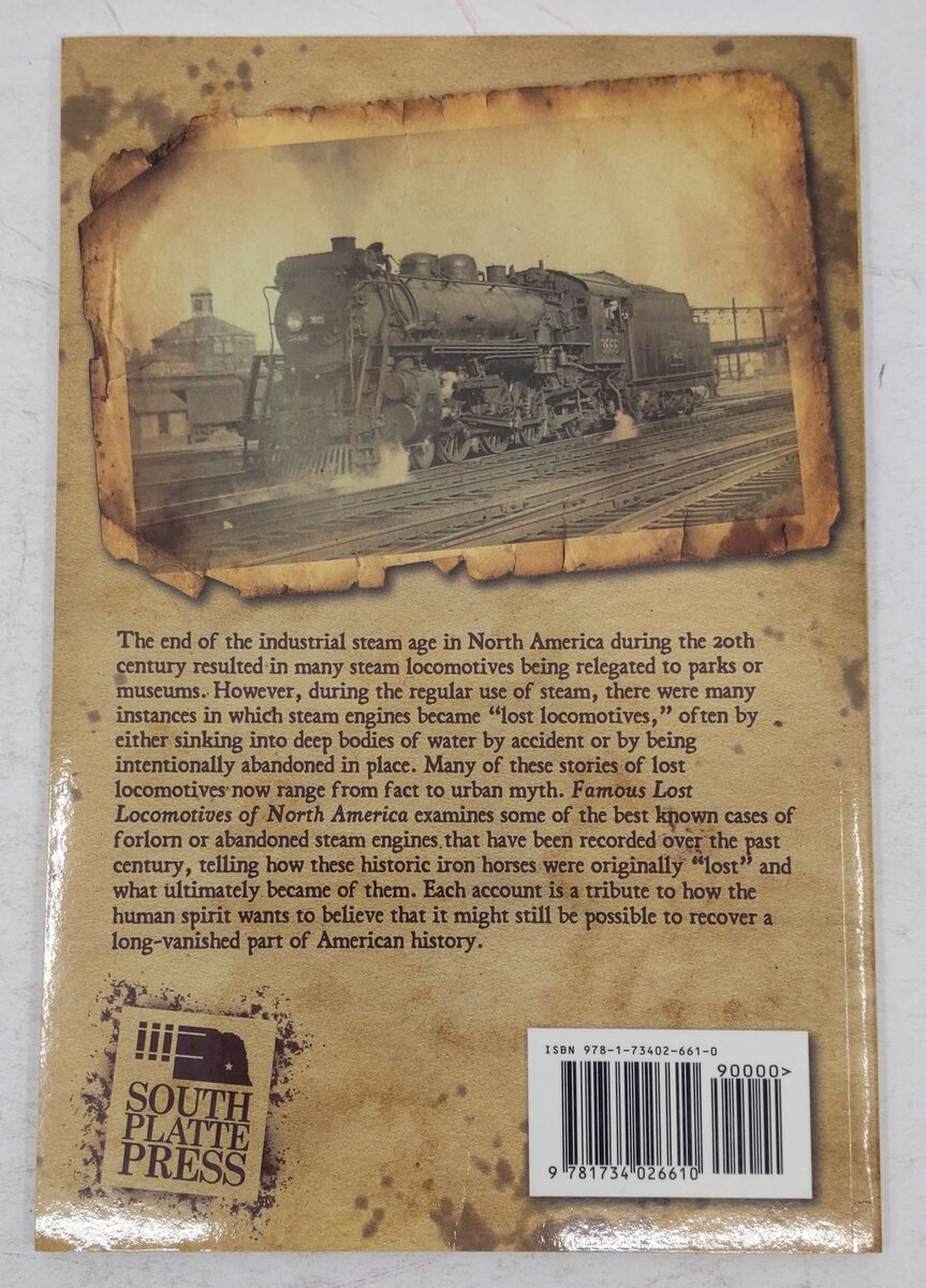 Famous Lost Locomotives Of North America Paperback Book By Thornton Waite EX