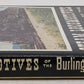 Steam Locomotives of the Burlington Route Hardcover Book VG