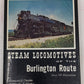 Steam Locomotives of the Burlington Route Hardcover Book VG