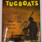 Pacific Tugboats Hardcover Book By Gordon Newell, Joe Williamson VG