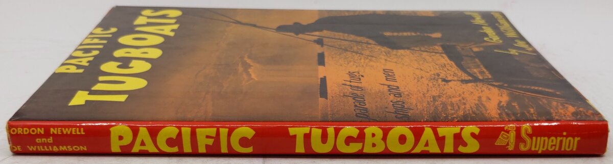 Pacific Tugboats Hardcover Book By Gordon Newell, Joe Williamson VG
