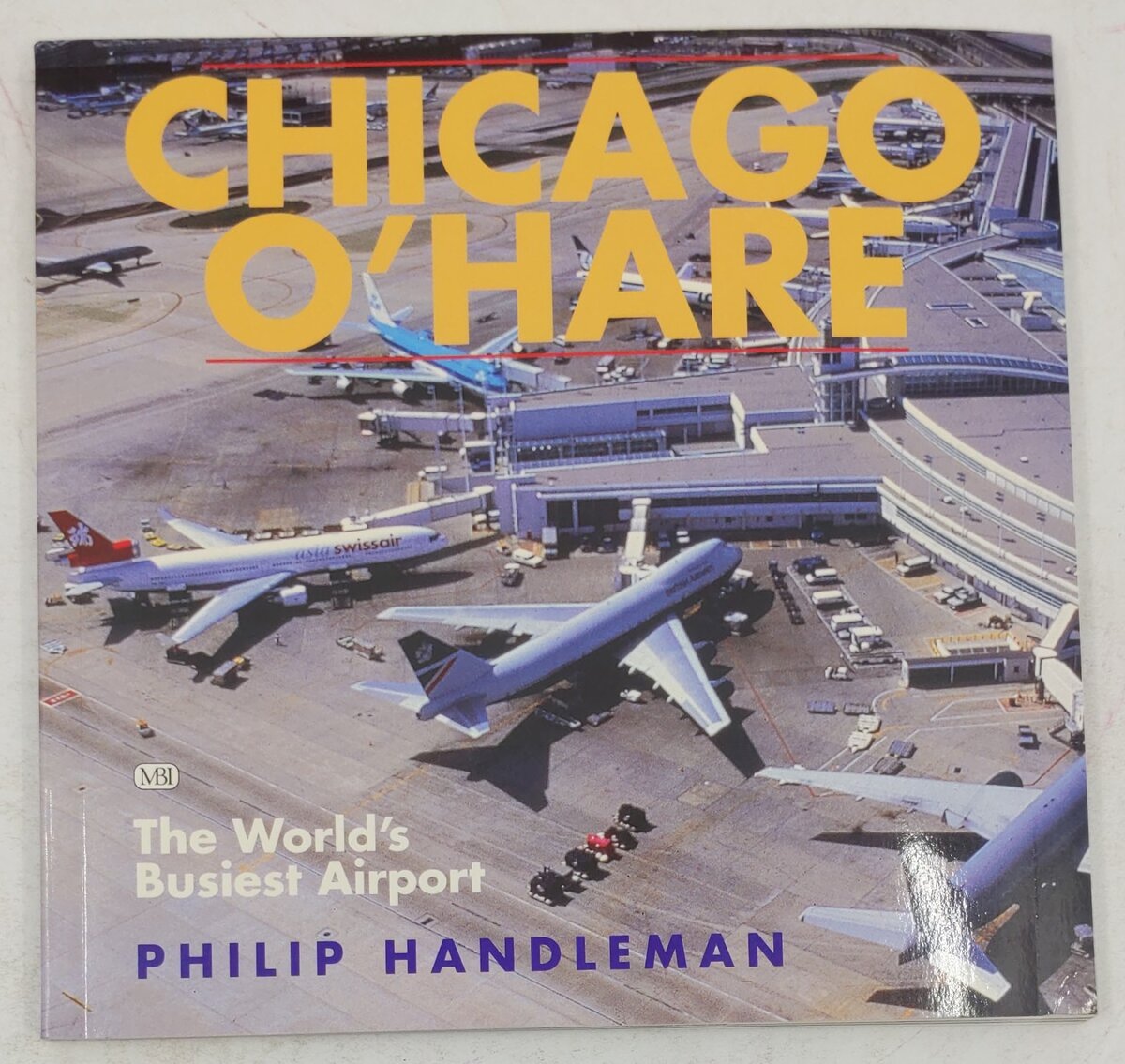 Chicago O'Hare Paperback Book By Philip Handleman EX