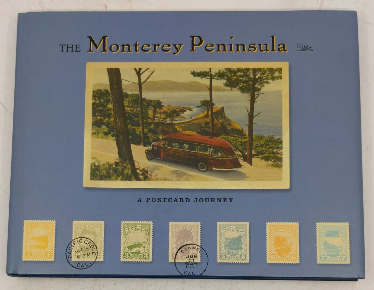 Monterey Peninsula Hardcover Book By Burl Willes VG