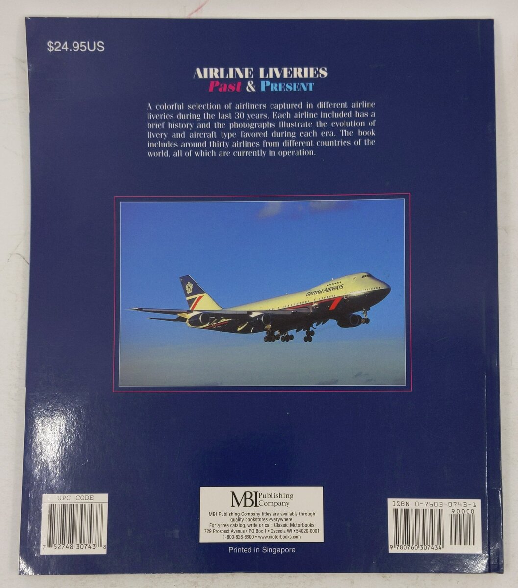 Airline Liveries : Past & Present Paperback Book By John K. Morton VG