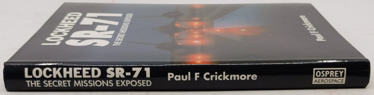 Lockheed SR-71 Hardcover Book By Paul F. Crickmore EX