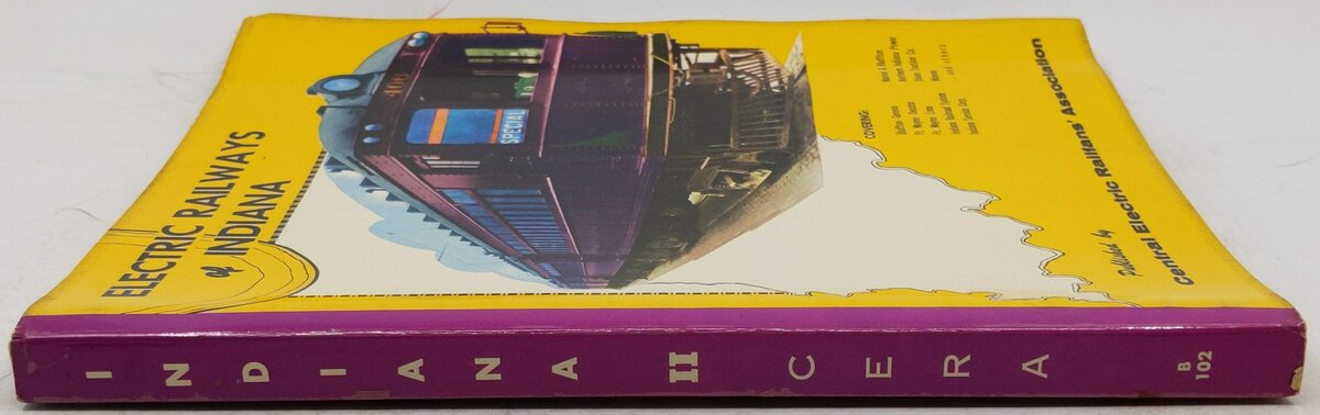 Electric Railways of Indiana Book By Central Electric Railfans' Association VG