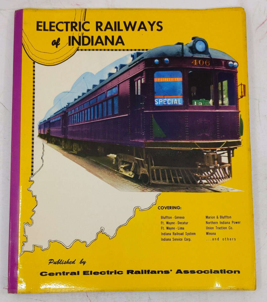 Electric Railways of Indiana Book By Central Electric Railfans' Association VG