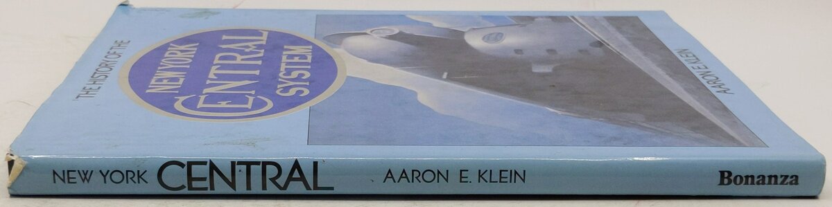 The History of the New York Central System Hardcover Book By Aaron E. Klein VG
