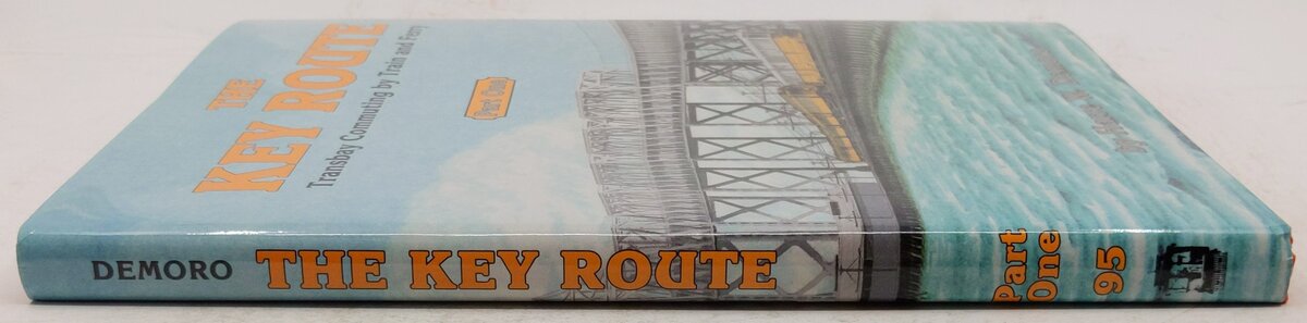 The Key Route Part.1 Hardcover Book By Harre W. Demoro EX