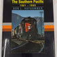 The Southern Pacific: 1901-1985 Hardcover Book By Don L. Hofsommer EX