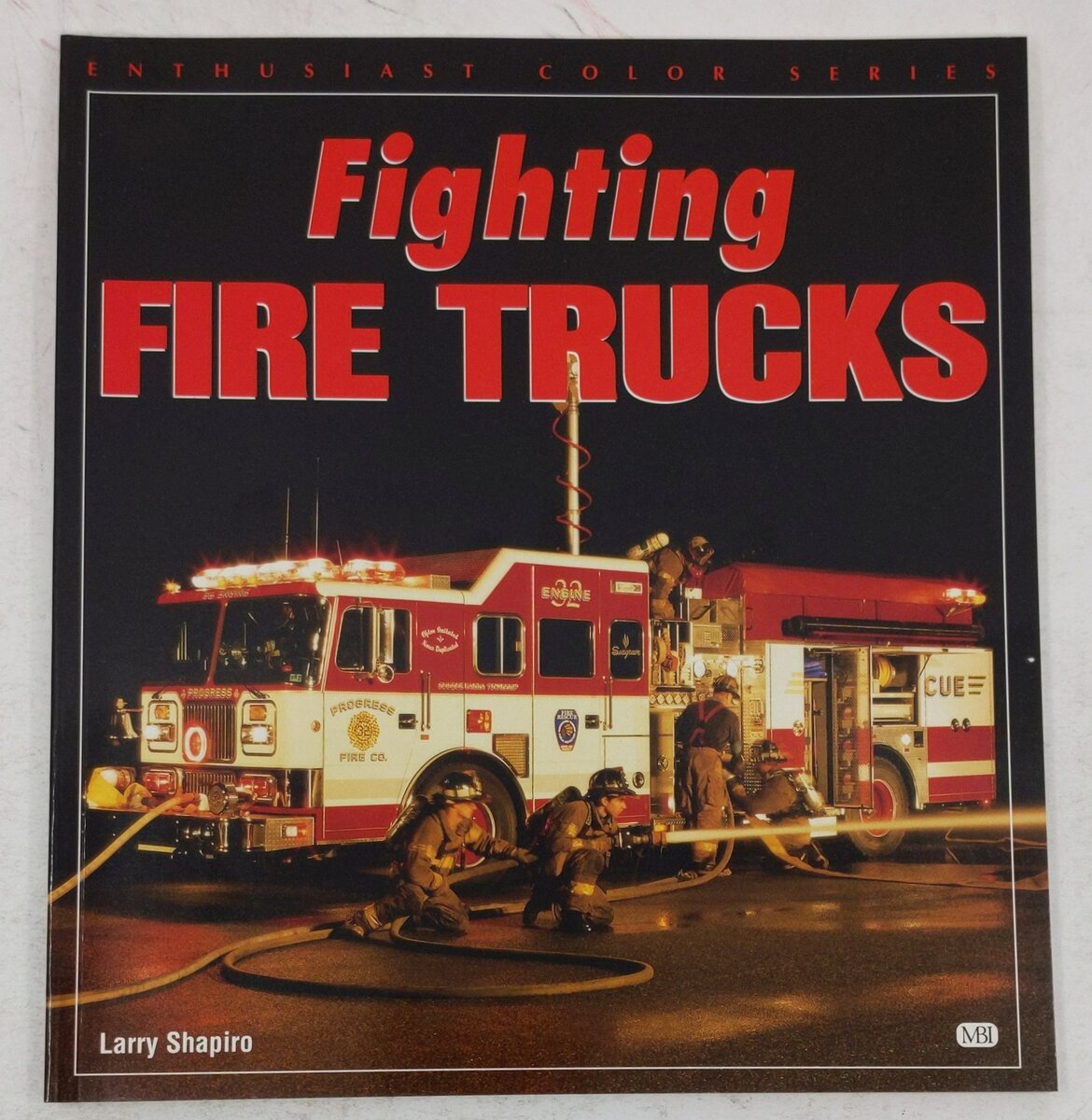 Fighting Fire Trucks Paperback Book By Larry Shapiro EX