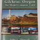 Gilchrist, Oregon: The Model Company Town Paperback Book By John C. Driscoll EX