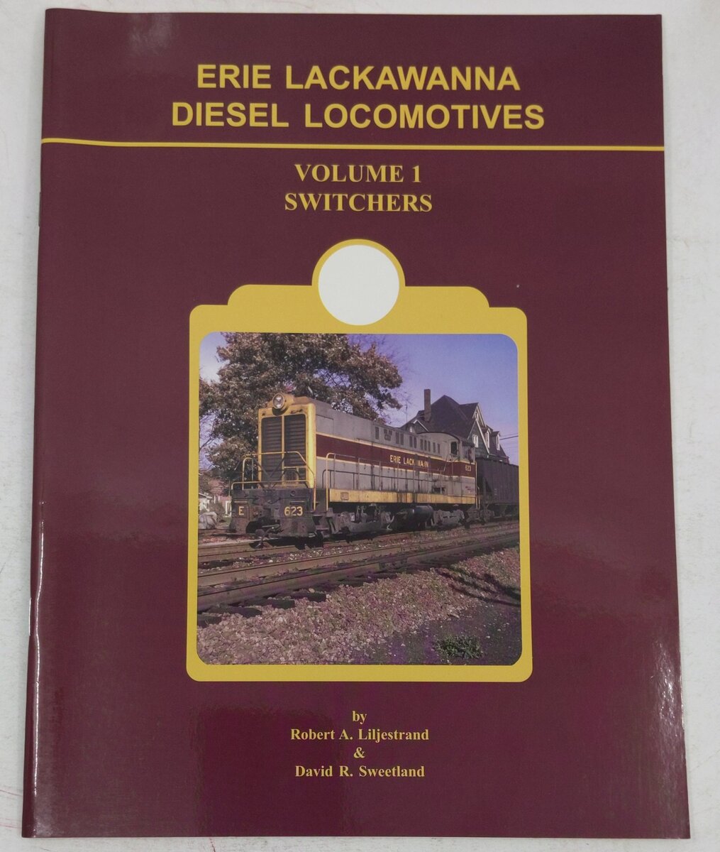 Erie Lackawanna Diesel Locomotives Vol.1 Switchers Paperback Book EX