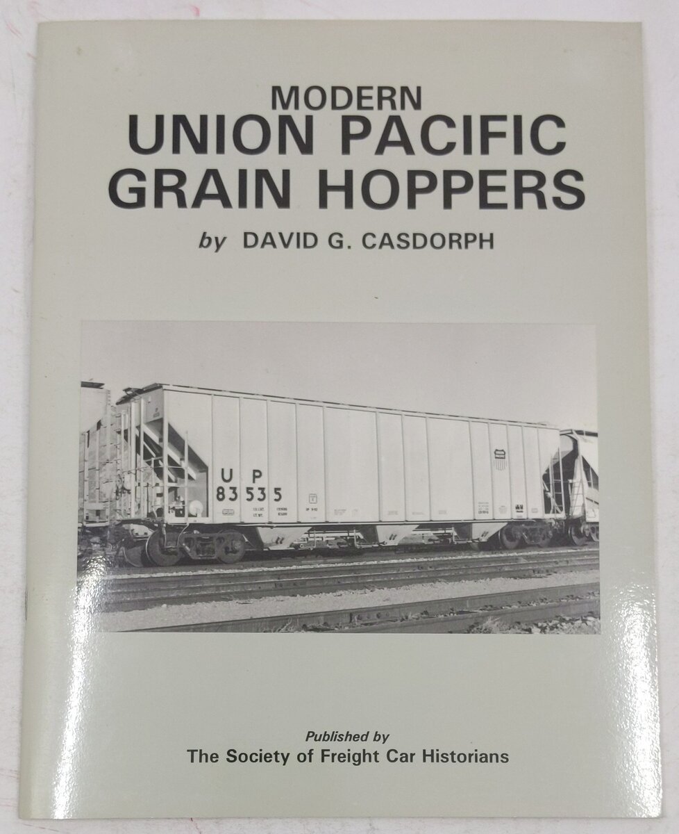 Modern Union Pacific Grain Hoppers Paperback Book By David G. Casdorph EX