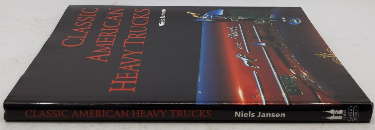 Classic American Heavy Trucks Hardcover Book By Niels Jansen VG