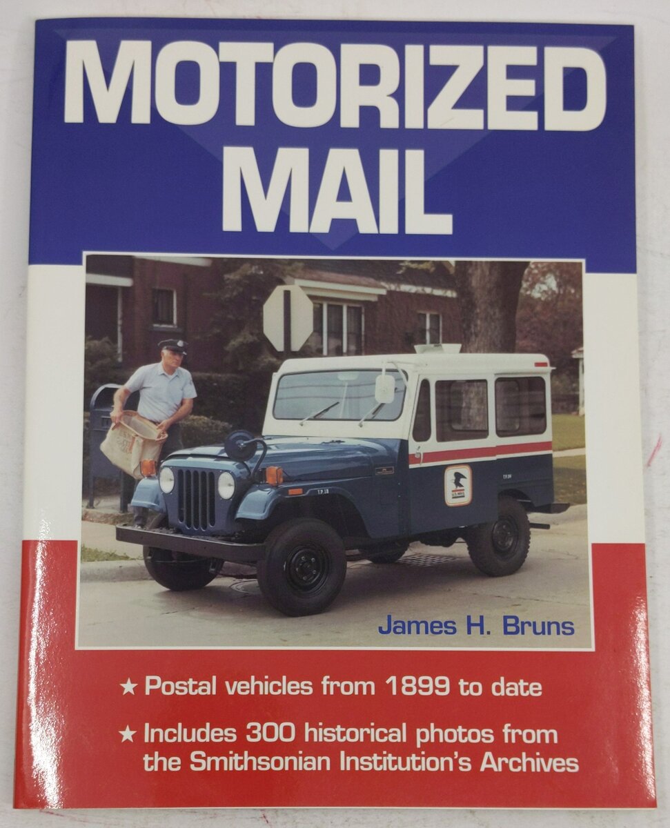 Motorized Mail Paperback Book By James H. Bruns EX