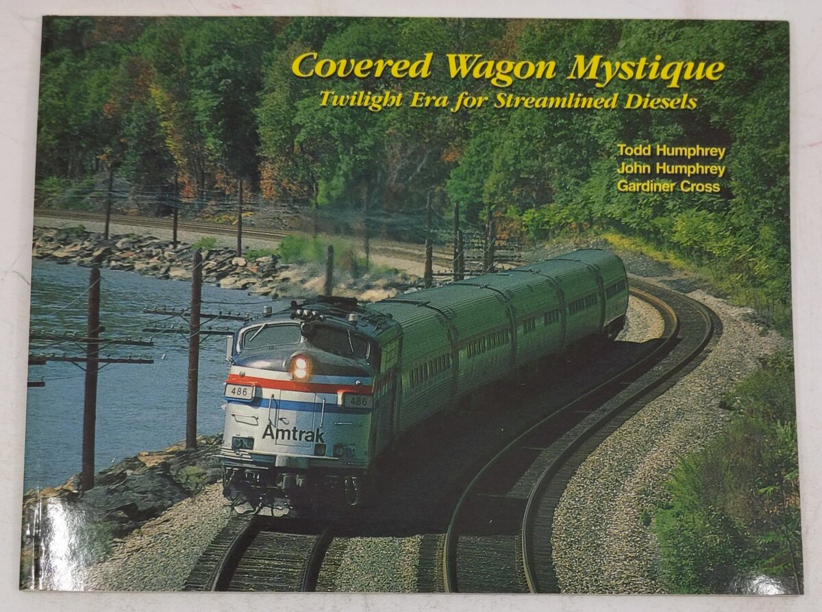 Covered Wagon Mystique Paperback Book By Todd & John Humphrey, Gardiner Cross EX