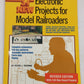 34 New Electronic Projects for Model Railroaders Paperback Book Peter J. Thorne VG