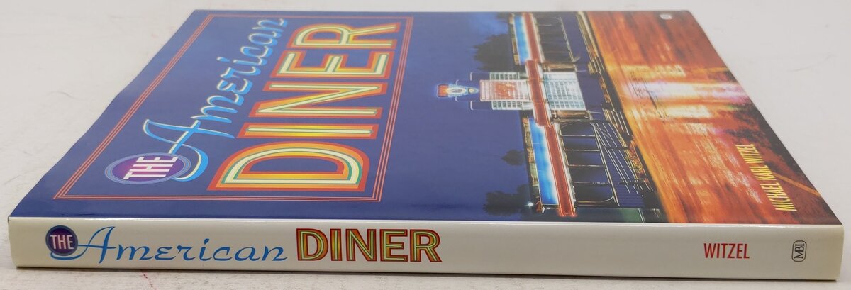 The American Diner Hardcover Book By Michael Karl Witzel EX