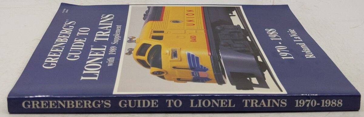 Greenberg's Guide To Lionel Trains With 1989 Supplement 1970-1988 VG