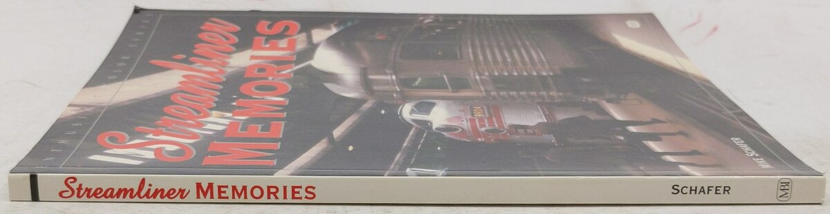 Streamliner Memories Paperback Book By Mike Schafer EX