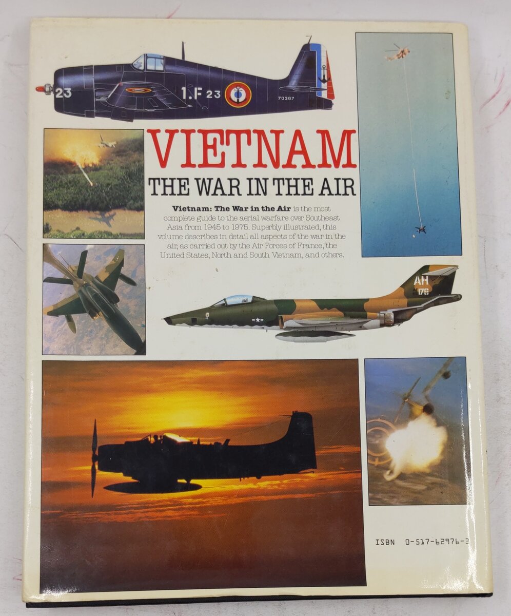 Vietnam The War In The Air Hardcover Book By Rene J. Francillon VG