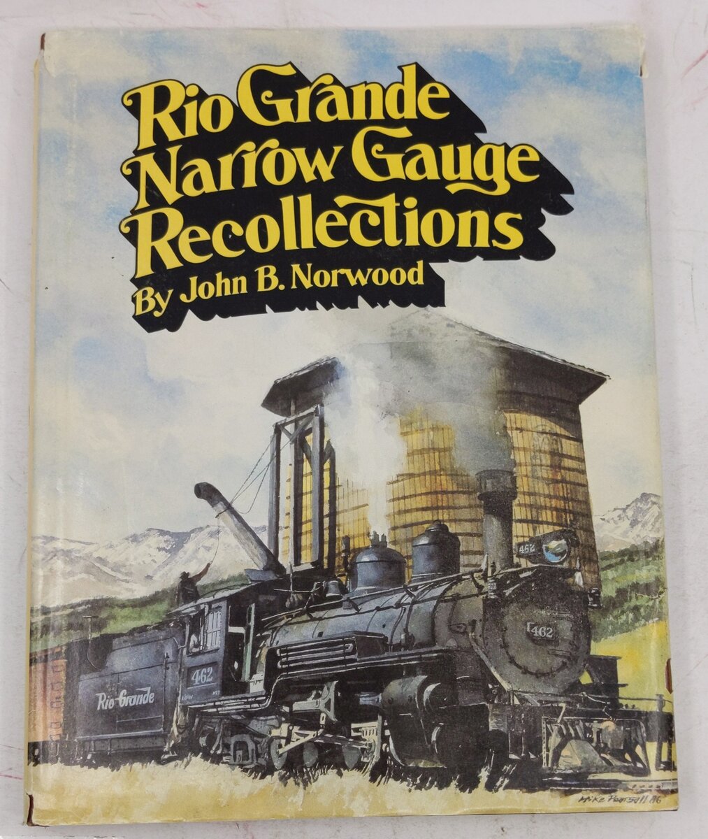 Rio Grande Narrow Gauge Recollections Hardcover Book By John B. Norwood VG