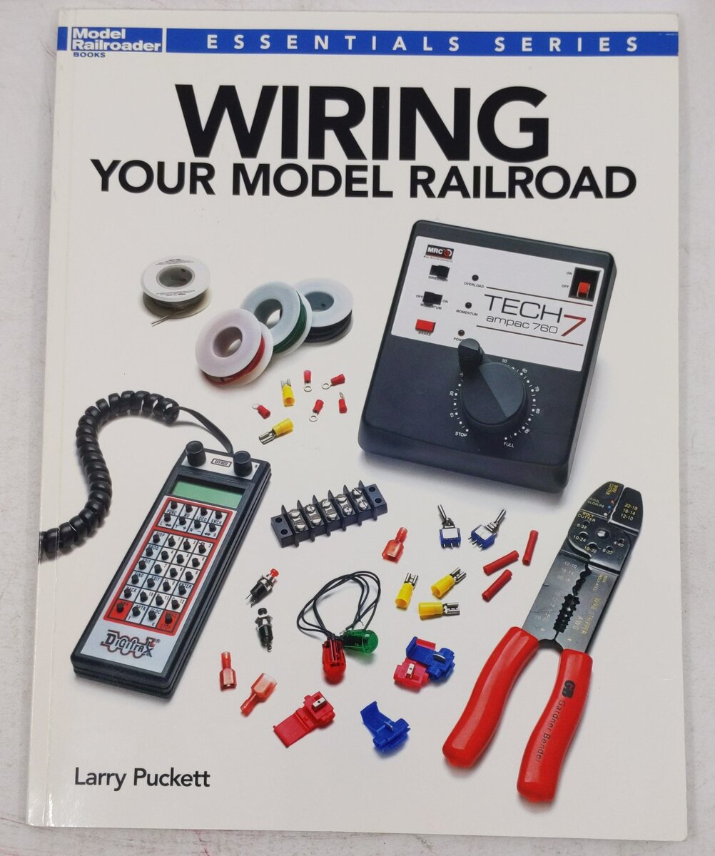 Wiring Your Model Railroad Paperback Book By Larry Puckett EX