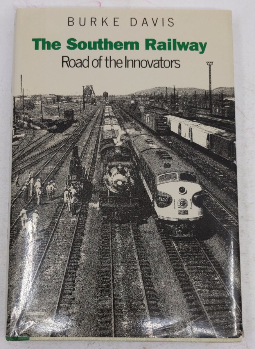 The Southern Railway Road Of The Innovators Hardcover Book By Burke Davis EX