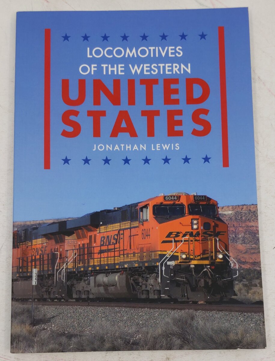 Locomotives of the Western United States Paperback Book By Jonathan Lewis EX
