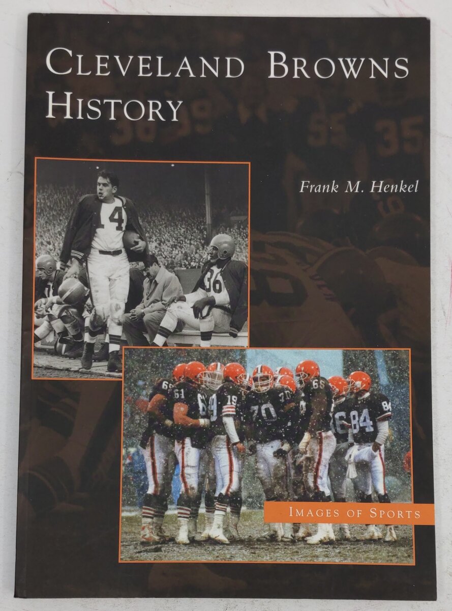 Cleveland Browns History Paperback Book By Frank M. Henkel EX