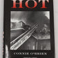 Where it was hot Hardcover Book By Connie O'Brien EX