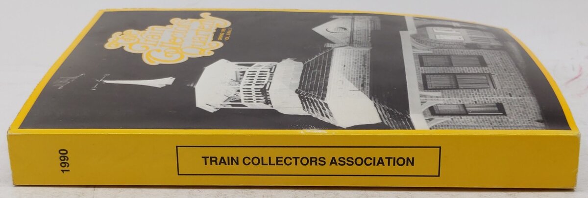 The Train Collectors Quarterly Spring,1990 Vol.36 No.3 Paperback Book VG