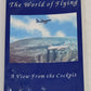 The World of Flying Paperback Book By Warren C. Crowder EX
