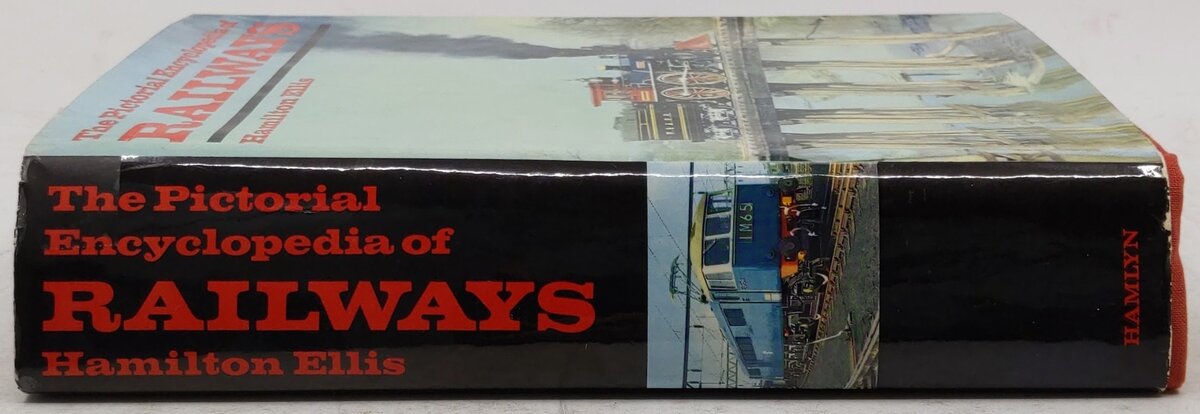 The Pictorial Encyclopedia Of Railways Hardcover Book By Hamilton Ellis VG