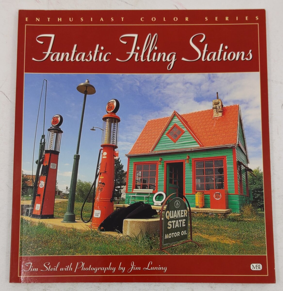 Fantastic Filling Stations Paperback Book By Tim Steil EX