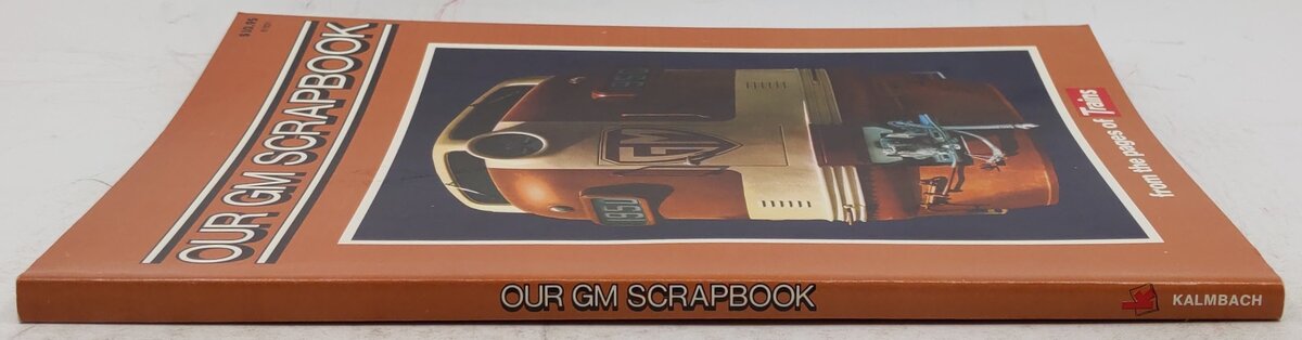Our GM Scrapbook Paperback Book By A Kalmbach Publication EX