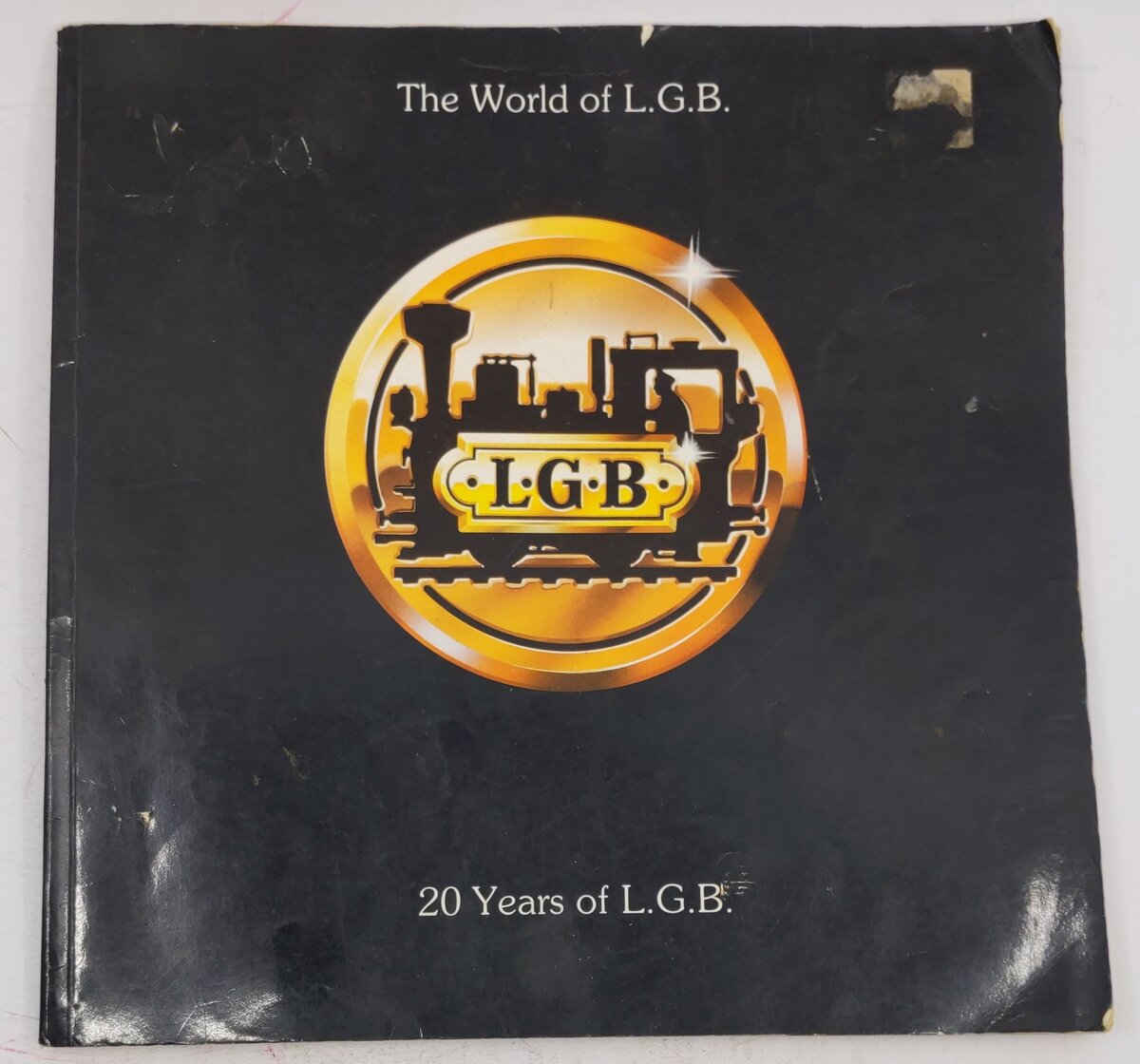 The World of L.G.B. - 20 Years of L.G.B Paperback Book By Lehmann-Gross-Bahn VG