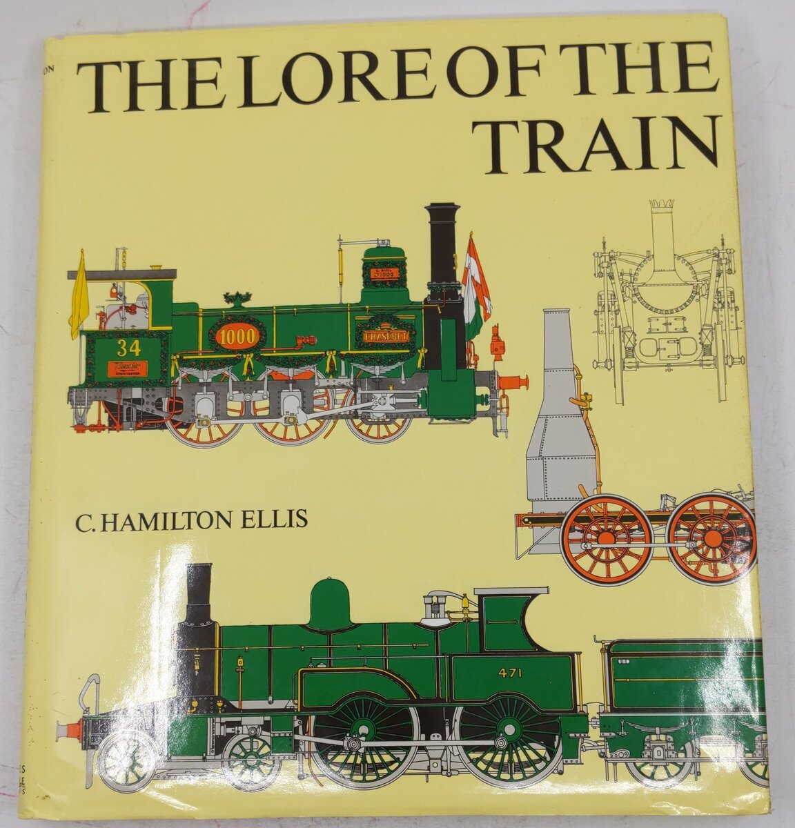 The Lore Of The Train Hardcover Book By C. Hamilton Ellis VG