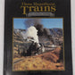 Those Magnificent Trains Paperback Book By Charles E. Ditlefsen VG