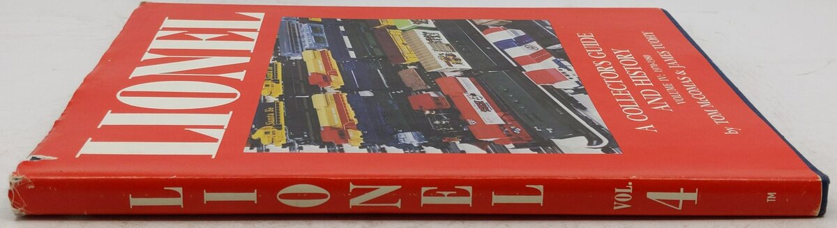 Lionel: A Collector's Guide and History, Vol.IV Hardcover Book VG