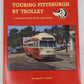 Touring Pittsburgh By Trolley Paperback Book By Harold A. Smith VG