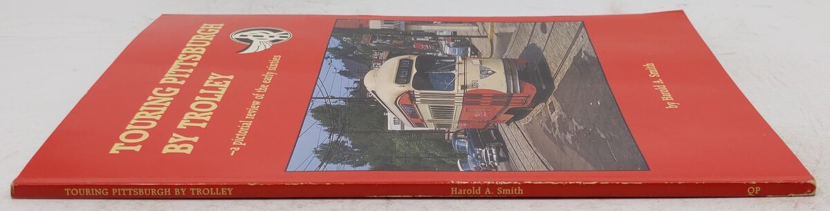 Touring Pittsburgh By Trolley Paperback Book By Harold A. Smith VG
