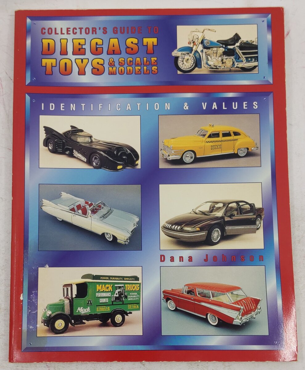 Collector's Guide To Diecast Toys & Sale Models Paperback Book By Dana Johnson VG