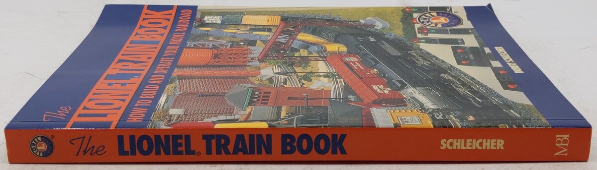 The Lionel Train Book Paperback Book By Robert Schleicher VG