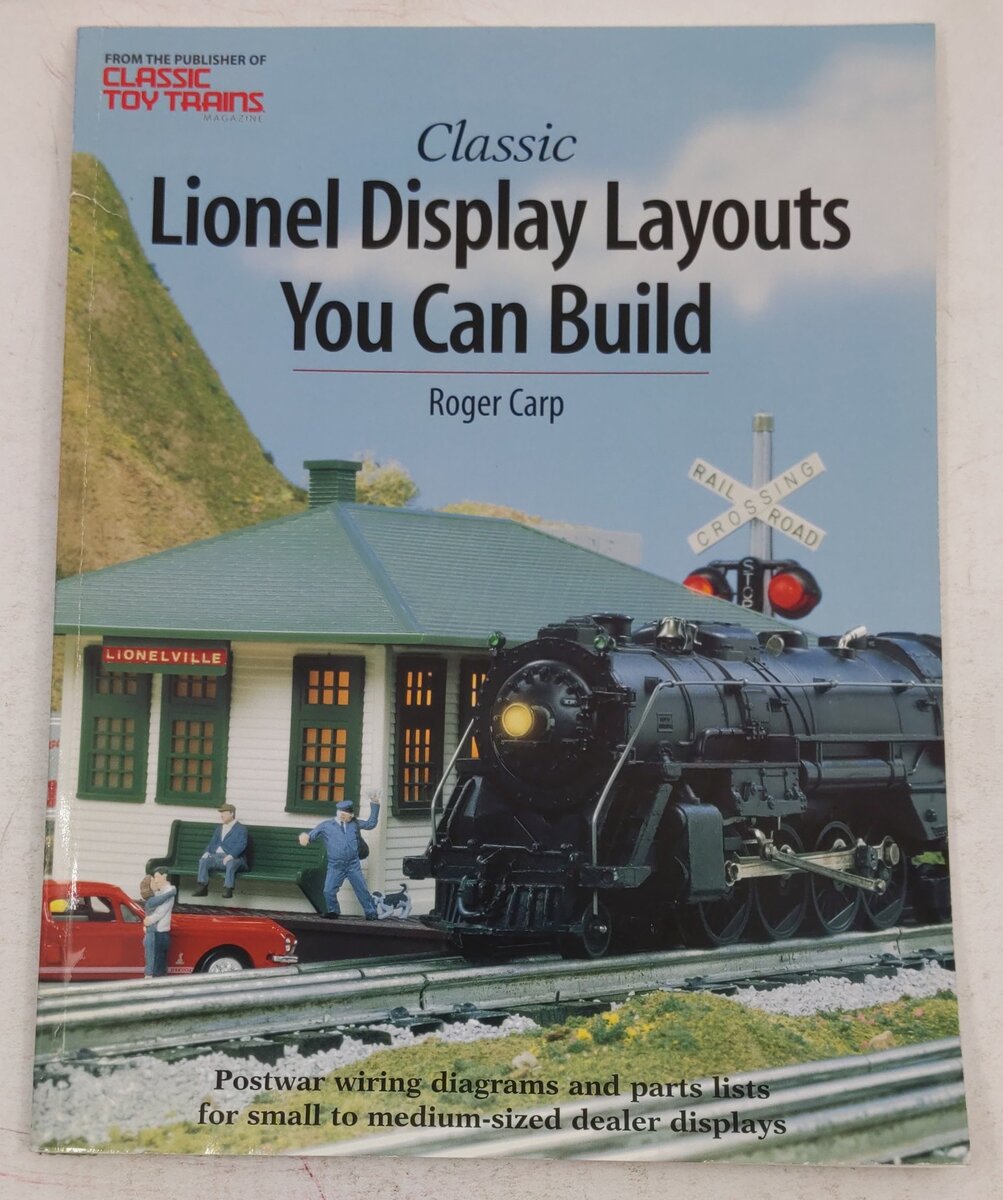Classic Lionel Display Layouts You Can Build Paperback Book By Roger Carp VG