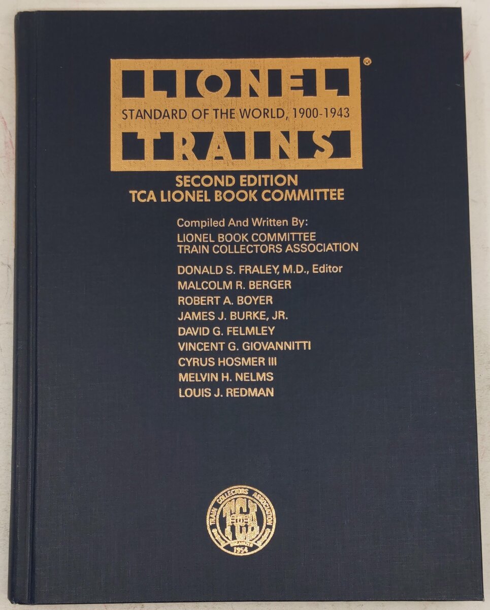 Lionel Trains: Standard of the World 1900-1943 Hardcover Book VG