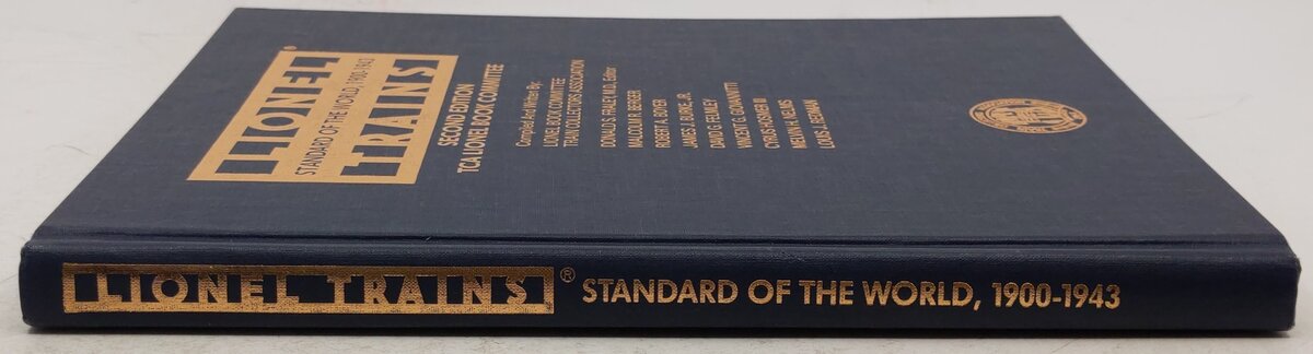 Lionel Trains: Standard of the World 1900-1943 Hardcover Book VG