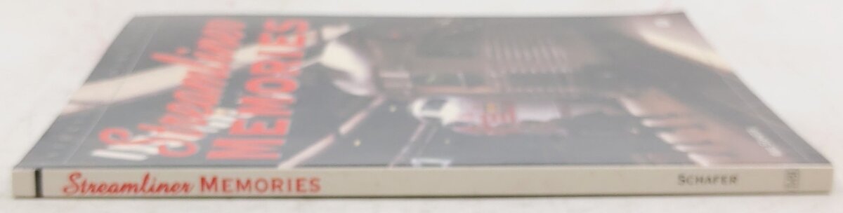 Streamliner Memories Paperback Book By Mike Schafer EX
